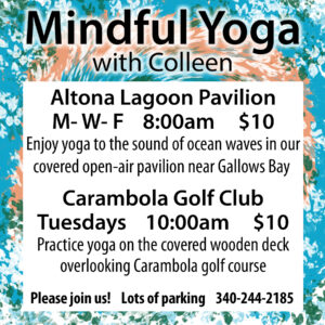 St Croix yoga schedule - Mindful yoga with Colleen